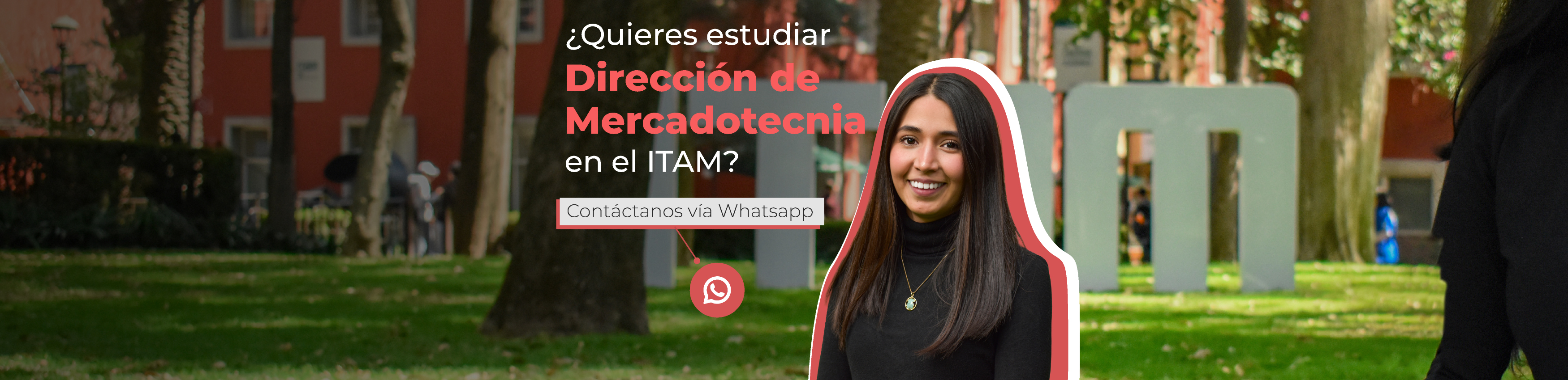 ¿Quieres estudiar Dirección de Mercadotecnia en el ITAM?